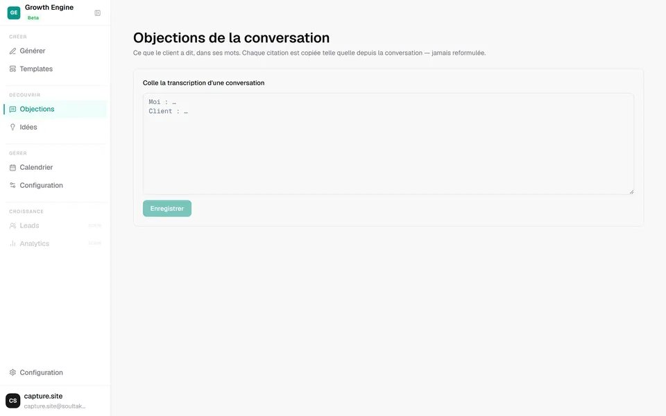 Growth Engine : la saisie d'une conversation client pour en extraire les objections.